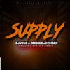Supply(feat. Mackie Redman) (Explicit) - DJ June&Mackie Redman