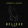 Believe - Akiriko&Skales