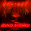 HELLISH adventure - MKnight