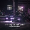 PUSHING TO THE LIMIT - bxkq&SHIZODANCE