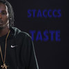 Taste(Freestyle) (Explicit) - Stacccs