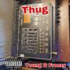 Thug (Explicit) - Young G Freezy&Outlaws