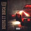 BRING IT BACK (feat. RICH BOY YOUNGN) (Explicit) - Stinga&Rich Boy Youngn