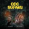 Odo Supaku(feat. Bra Dondo) - Dj Kemick&BRA DONDO