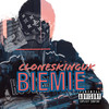 Biemie (Explicit) - Clones