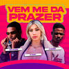 Vem Me da Prazer (Explicit) - Barca Na Batida&Mc Thammy&É o Neguinho