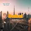 Dubai (Deeper Mix) - Classic De Musiq&Mafis Musiq&T-Man Dah Rapper&K-Diamond