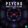 Psycho - Rnbstylerz&Clímo&Paweł Turski&Krystian Klimczak