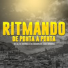 Ritmando de Ponta a Ponta (Explicit) - DJ Mandrake 100% Original&DJ Bokinha&MC LD