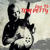 Love Is a Long Road (Live) - Tom Petty