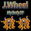 My Body (Original Mix) - J.Wheel