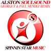 Soul Sound (George F & Paul Mendez Club Mix) - Alston