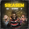 Sikasem (Explicit) - Dj Kemick&Kdough Waidar&Manokay