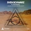 Forward (Mario Ayuda & Blaikz Edit) - Sven Schwarz