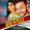 Sone Me Peeli - Parveen Tosham&Nonu Rana&Radhika Mawai