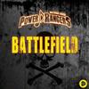 Battlefield (Original Extended Mix) - Natural Born Power Rangers