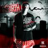 The Rebirth(feat. Raskality) (Explicit) - Lil Saint&Raskality