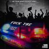 Fuck the Police (Explicit) - Big Legion&Hurox&Litespeed&Looney