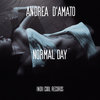 Normal Day (Original Mix) - Andrea D'Amato