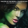 The Eyes of the Moon (Hourglass Mix) - Deep Brooklyn Project