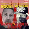 Soviet Attitudine(feat. Beatnetti & Dj Grappo) (Explicit) - MrSeyo&Beatnetti&DJ Grappo