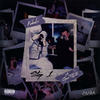 Step 1 (feat. Open Till L8) (Explicit) - KAHUKX&Open Till L8