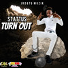 Turn Out - JRD876&Stattus