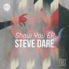 I Don't Understand (Original Mix) - Steve Dare