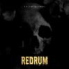 Redrum (Explicit) - Salem Alumni