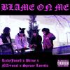 Blame On Me(feat. BTrue & Spruce Loretto) (Explicit) - RubyJone$&NA+ural&BTrue&Spruce Loretto