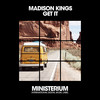 Get It (Dance Mix) - Madison Kings