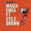 KALE (feat. Otile Brown) - Magix Enga&Otile Brown