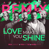 Love Makes You Shine (Achtabahn Remix) - Rea Garvey&YouNotUs&Kush Kush