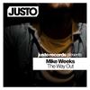 The Way Out (Original Mix) - Mike Weeks