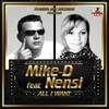 All I Want (Club Mix) - Mike-D&Nensi