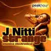 Strange (Original Mix) - J Nitti