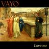 Love Me - Vayo Raimondo