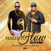 Maldito Flow (Salsa Remix) - Kalimete&El Clasicom