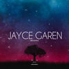 Universe (Original Mix) - Jayce Garen