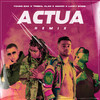 Actua (Remix|Explicit) - Young Izak&Trebol Clan&Lucky Bossi&Amaro