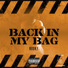 Back in My Bag (Explicit) - Nooky