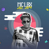 Vai Vem - MC LBX