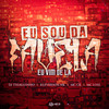 Eu sou da Favela eu vim de la - Mc CK&Mc Lose&DJ Thiaguinho&MC KLEVERSON NK