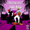 FRESH OUT THE BOX (Explicit) - Rushn405&405er&Kuza