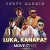 Luka, Kanapa? (Move It Fest 2022) (Live) - Justy Aldrin