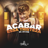 Acabar Essa Tristeza (Explicit) - Mc Jacare