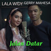 Jalan Datar - Lala Widy&Gerry Mahesa