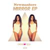 Mirror (Original Mix) - Newmanhere