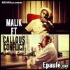 Epaulé Remix - Malik&Callous Conflict