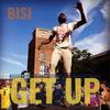 Get Up (Explicit) - Bisi